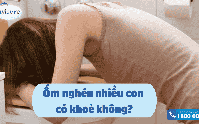 Mẹ nôn nghén nhiều có ảnh hưởng đến thai nhi không?
