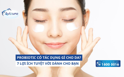 Probiotic có tác dụng gì cho da? 7 Lợi ích tuyệt vời cho bạn