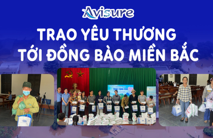 Cùng Avisure trao yêu thương tới Đồng bào miền Bắc 