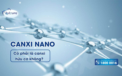 Canxi nano có phải là canxi hữu cơ không? Phân biệt thế nào?