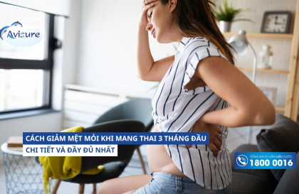 Cách giảm mệt mỏi khi mang thai 3 tháng đầu chi tiết cho mẹ