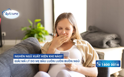 Nghén ngủ xuất hiện khi nào? Nghén ngủ có đáng lo hay không?