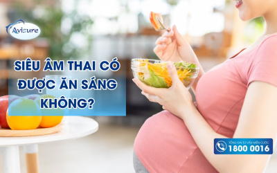Siêu âm thai có được ăn sáng không? Lưu ý cần thiết khi siêu âm thai cho mẹ