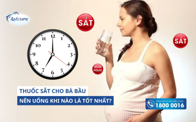 Thuốc sắt cho bà bầu nên uống khi nào trong ngày là tốt nhất?