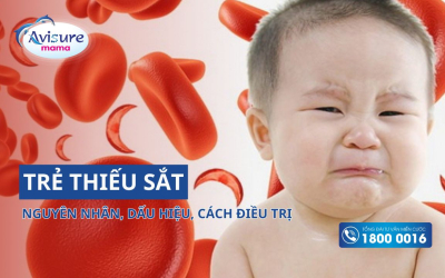 Trẻ thiếu sắt: Tất tần tật về nguyên nhân, dấu hiệu, cách điều trị