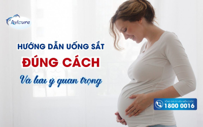 Hướng dẫn uống sắt đúng cách cho mẹ bầu và lưu ý quan trọng