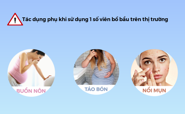 Tác dụng phụ khi sử dụng viên bổ bầu