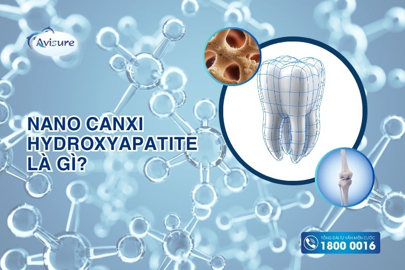 canxi nano hydroxyapatite là gì